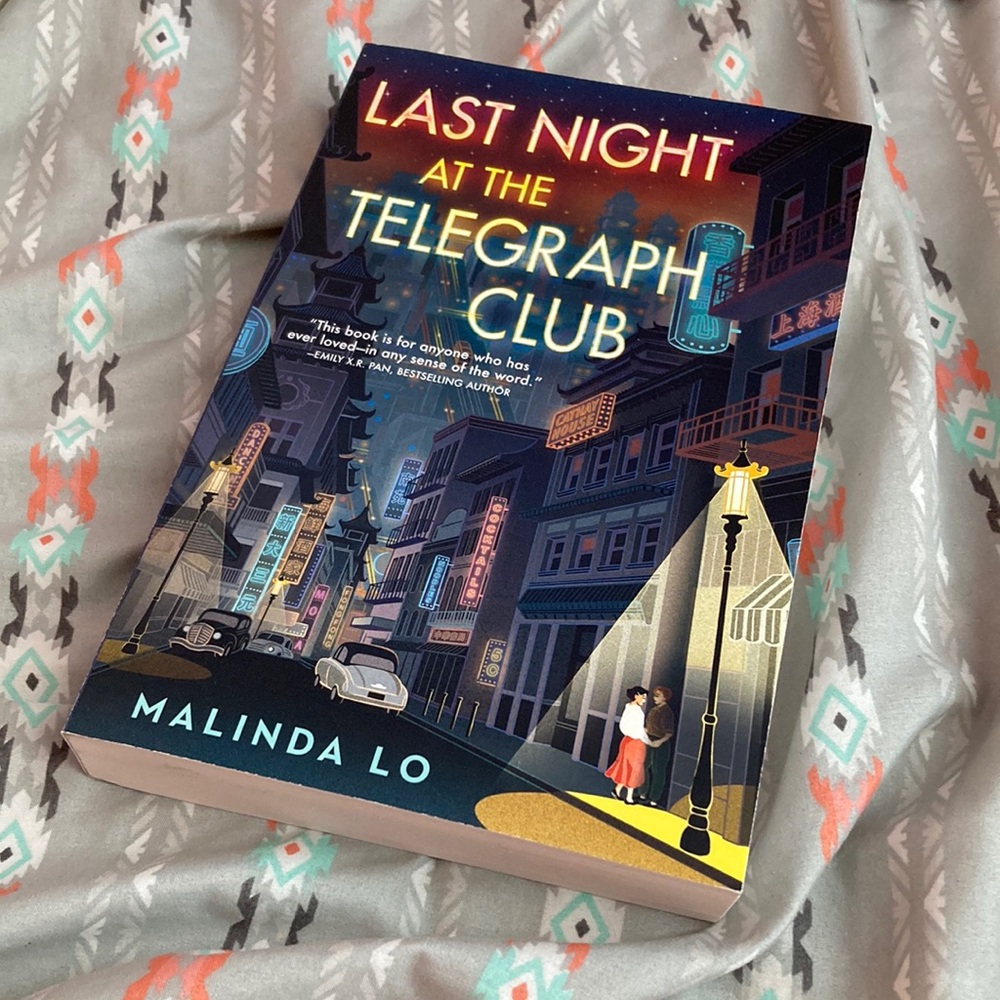 Last night at the telegraph club by Malinda Lo